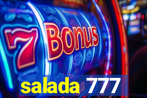 salada 777